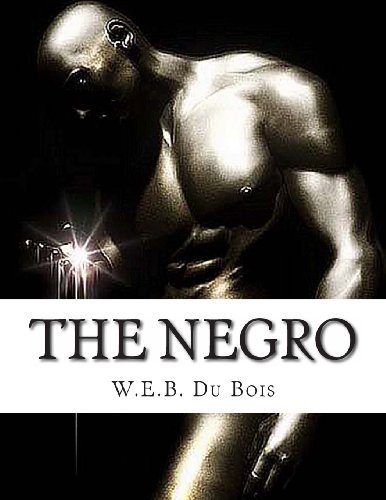 Cover for W.e.b. Du Bois · The Negro (Pocketbok) (2011)
