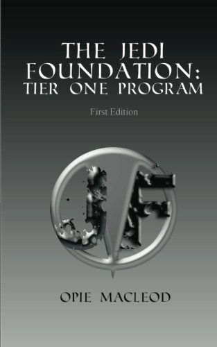 Cover for Opie Macleod · The Jedi Foundation: Tier One Program (Pocketbok) (2011)