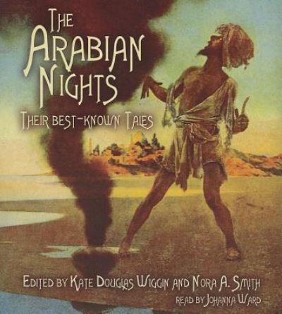 Cover for Kate Douglas Wiggin · The Arabian Nights (CD) (2013)