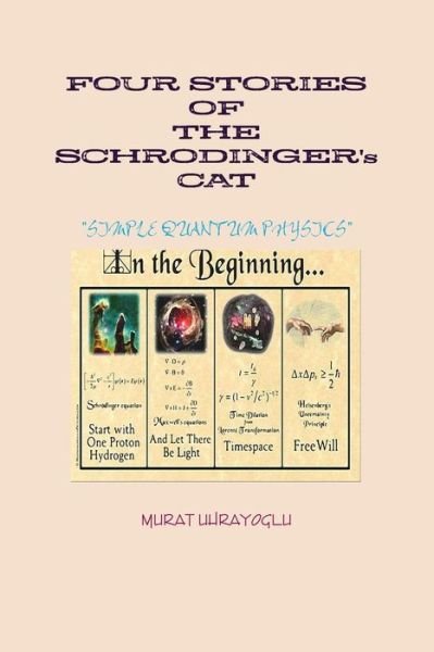Cover for Murat Uhrayoglu · Four Stories of the Schrodinger's Cat (Paperback Book) (2012)