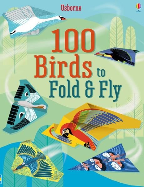 Cover for Emily Bone · 100 Birds to fold and fly - Fold and Fly (Paperback Bog) (2016)