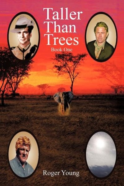 Cover for Roger Young · Taller Than Trees (Paperback Book) (2012)