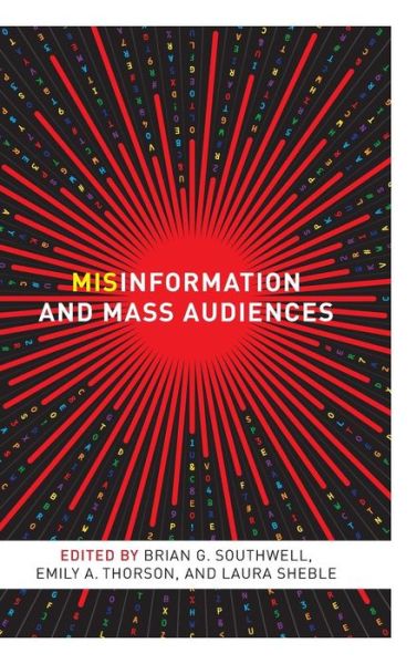 Cover for Misinformation and Mass Audiences (Gebundenes Buch) (2018)