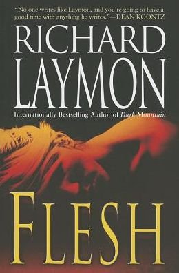 Cover for Richard Laymon · Flesh (Paperback Book) (2013)