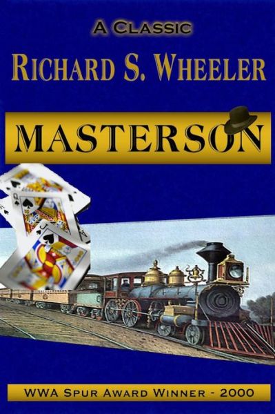 Cover for Richard S. Wheeler · Masterson (Paperback Book) (2012)