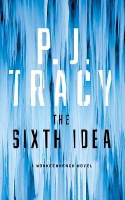 Cover for P. J. Tracy · The Sixth Idea (CD) (2017)