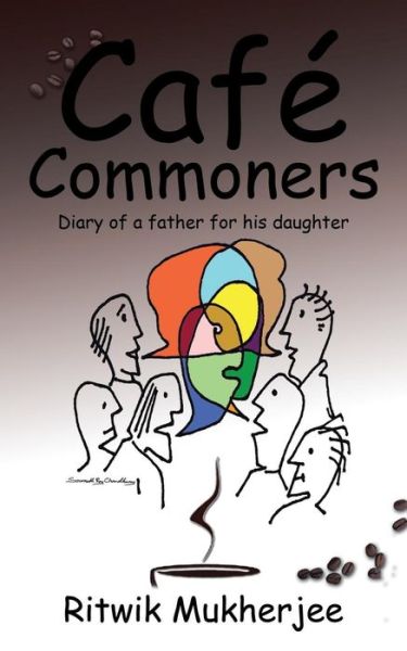 Ritwik Mukherjee · Cafe Commoners (Paperback Book) (2016)