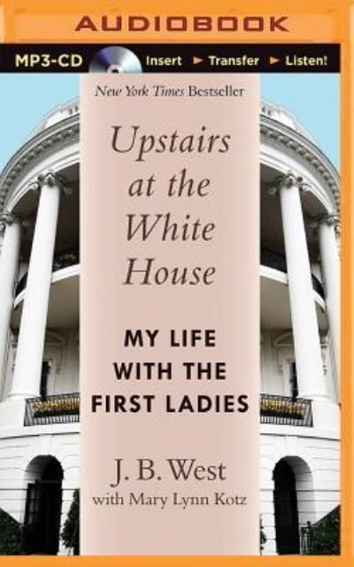 Upstairs at the White House - Eric Martin - Musik - Brilliance Audio - 9781491583555 - 1. november 2014