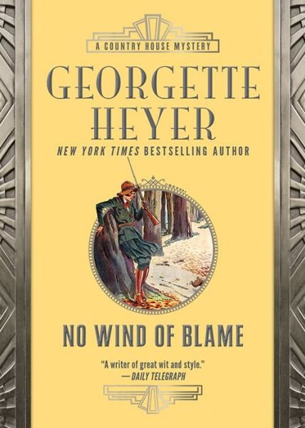 Cover for Georgette Heyer · No Wind of Blame (Paperback Book) (2018)