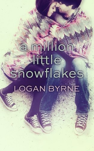 Cover for Logan Byrne · A Million Little Snowflakes (Paperback Bog) (2014)