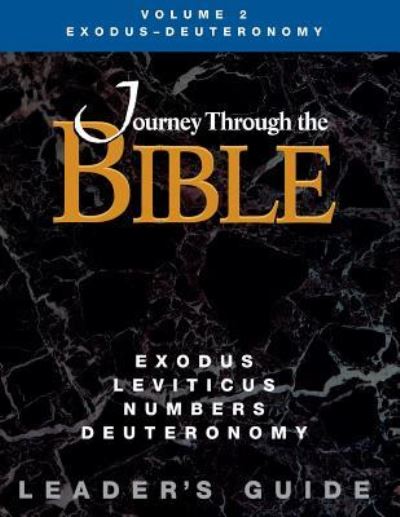 Cover for Rebecca Wright · Journey Through the Bible Exodus - Deuteronomy Leader Guide (Paperback Book) (2016)