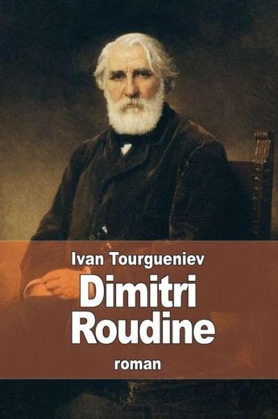 Cover for Ivan Tourgueniev · Dimitri Roudine (Taschenbuch) (2014)