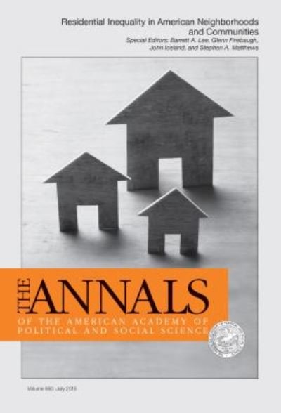 Cover for Barrett Alan Lee · The Annals of the American Academy of Political and Social Science: Special Issue: Residential Inequality in American Neighborhoods and Communities (Paperback Book) (2015)