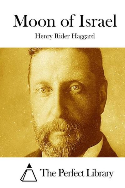 Cover for Henry Rider Haggard · Moon of Israel (Paperback Book) (2015)