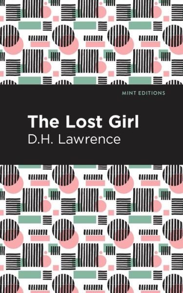 Cover for D. H. Lawrence · The Lost Girl - Mint Editions (Innbunden bok) (2021)