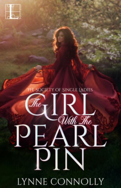 The Girl with the Pearl Pin - Lynne Connolly - Books - Kensington Publishing Corporation - 9781516109555 - September 10, 2019