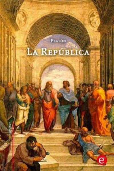 Cover for Platon · La Republica (Taschenbuch) (2015)