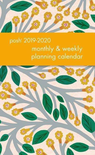 Cover for Andrews McMeel Publishing · Posh: Trumpet Vines 2019-2020 Monthly / Weekly Diary (Bog) (2019)