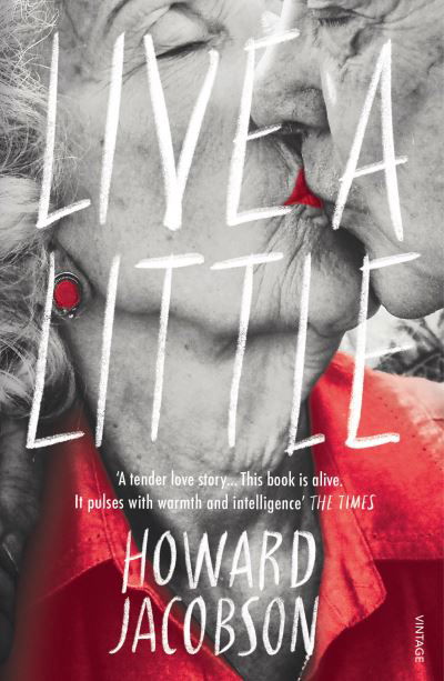 Cover for Howard Jacobson · Live a Little (Taschenbuch) (2020)