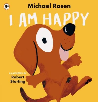 Cover for Michael Rosen · I Am Happy (Paperback Book) (2024)