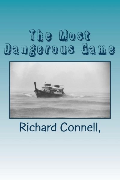 Cover for Richard Connell · The Most Dangerous Game (Paperback Book) (2016)