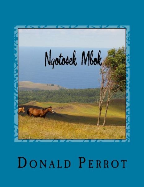 Cover for Donald Perrot · Ngotosek Mbok (Paperback Bog) (2017)