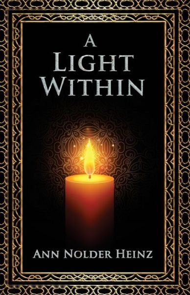 Cover for Ann Nolder Heinz · A Light Within (Paperback Book) (2017)
