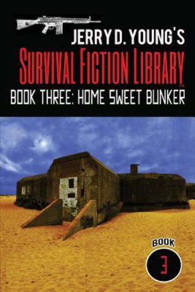 Cover for Jerry D Young · Jerry D. Young's Survival Fiction Library (Pocketbok) (2017)