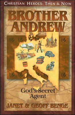 Cover for Janet Benge · Brother Andrew: God's Secret Agent - Christian Heroes: then &amp; Now (Pocketbok) (2006)