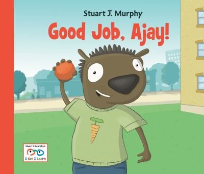 Cover for Stuart J. Murphy · Good Job, Ajay! (Taschenbuch) (2010)