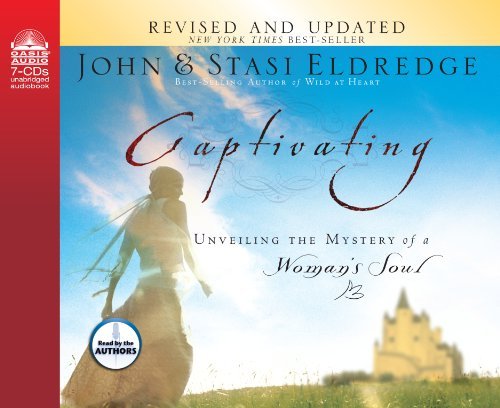 Cover for Stasi Eldredge · Captivating: Unveiling the Mystery of a Woman's Soul (Audiobook (CD)) [Unabridged edition] (2005)