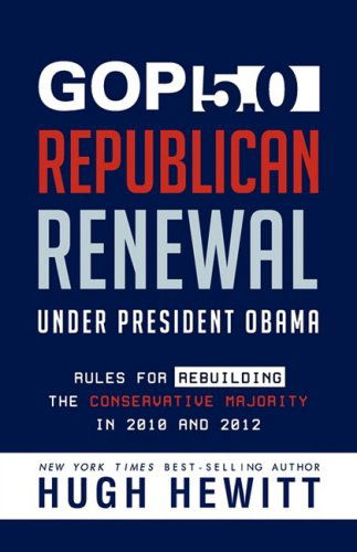 Cover for Hugh Hewitt · Gop 5.0: Republican Renewal Under President Obama (Inbunden Bok) (2009)