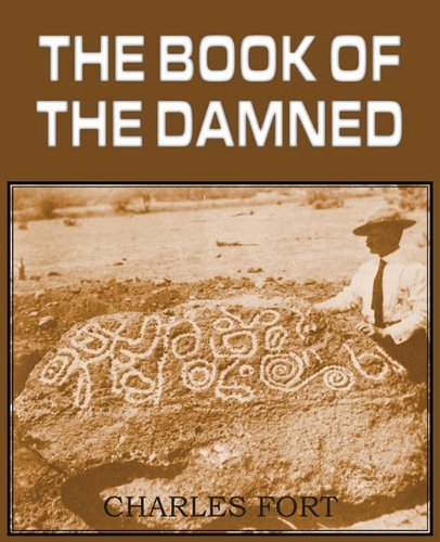 Cover for Charles Fort · The Book of the Damned (Paperback Book) (2011)