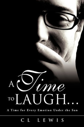 Cover for Cl Lewis · A Time to Laugh . . . (Paperback Bog) (2011)