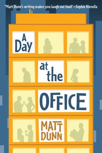 Cover for Matt Dunn · A Day at the Office - A Day at the Office (Paperback Book) (2013)