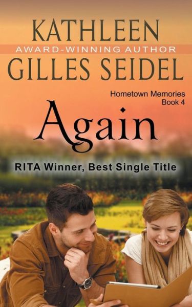 Cover for Kathleen Gilles Seidel · Again (Hometown Memories, Book 4) (Pocketbok) (2015)