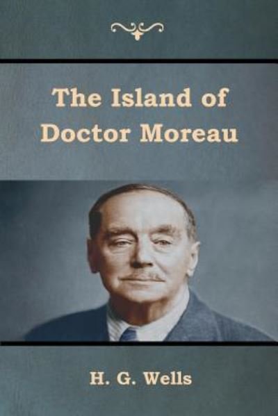 Cover for H. G. Wells · The Island of Doctor Moreau (Taschenbuch) (2019)