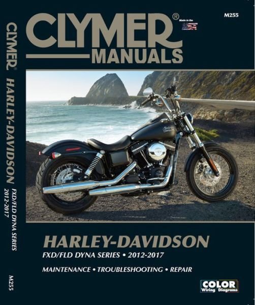 Harley-Davidson FXD / FLD Dyna Series (12-17) Clymer Repair Manual: (2012 - 2017) - Haynes Publishing - Bøger - Haynes Manuals Inc - 9781620921555 - 8. januar 2018
