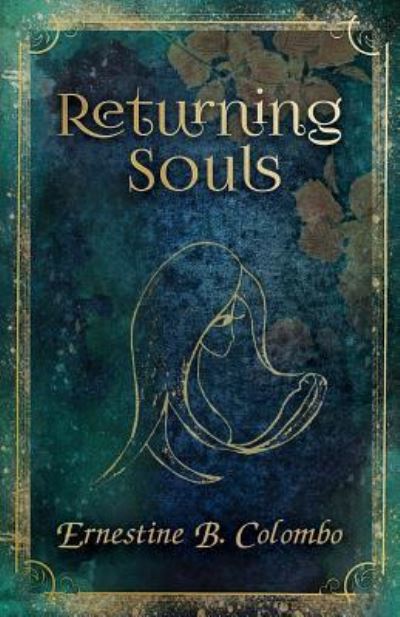 Cover for Ernestine B Colombo · Returning Souls (Paperback Book) (2018)