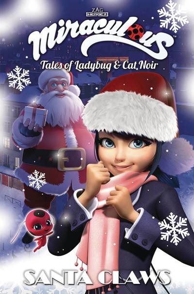 Cover for Jeremy Zag · Miraculous: Tales of Ladybug and Cat Noir: Santa Claws Christmas Special (Paperback Book) (2018)