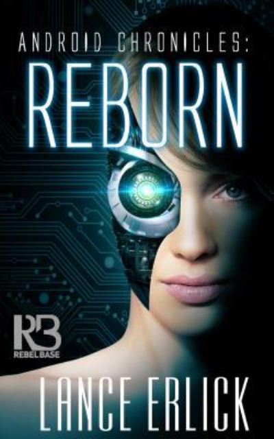 Cover for Lance Erlick · Reborn (Paperback Book) (2018)