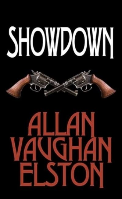 Cover for Allan Vaughan Elston · Showdown (N/A) (2021)