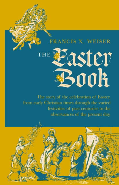 Cover for Francis X Weiser · The Easter Book (Paperback Book) (2018)