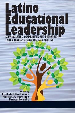 Cover for CristÃ³bal RodrÃ­guez · Latino Educational Leadership (Paperback Book) (2018)