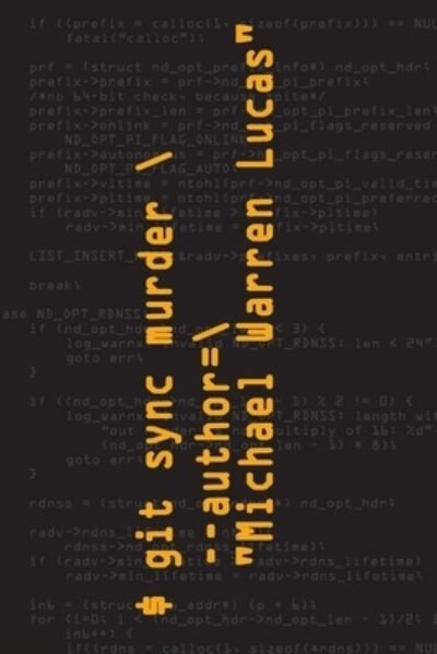 Cover for Michael Warren Lucas · Git Sync Murder (Paperback Book) (2021)