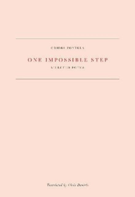 Cover for Orides Fontela · One Impossible Step: Selected Poems (Pocketbok) (2024)