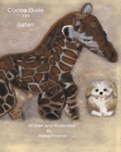 Cover for Bebe Proctor · Cocoa Goes on Safari - Cocoa (Paperback Book) (2019)