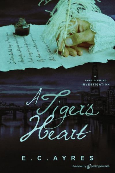 Cover for E C Ayres · A Tiger's Heart (Pocketbok) (2021)