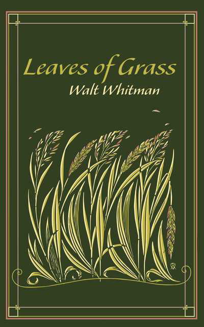 Cover for Walt Whitman · Leaves of Grass - Leather-bound Classics (Inbunden Bok) (2018)