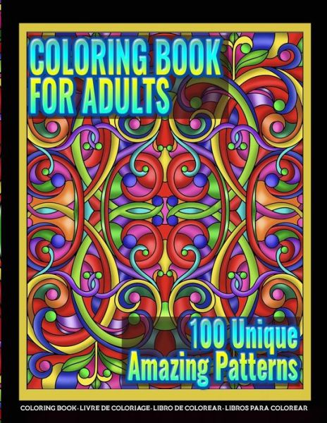 Cover for Mandala Artfulness · Coloring Books for Adults - 100 Unique Amazing Patterns (Paperback Book) (2019)